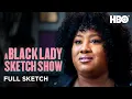 A Black Lady Sketch Show Invisible Date Full Sketch HBO