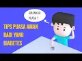 Diabetes Mellitus : Tips Aman Berpuasa Bagi Penderita Diabetes Mellitus | TIPS SEHAT PUASA RAMADHAN