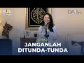 Janganlah Ditunda-tunda - Rossa