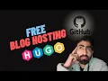 How to Host a Personal Blog for Free Using Hugo GitHub Pages