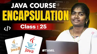 Java Programming 2025 Ep 25 Encapsulation in Java With sample program in