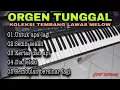 Download Lagu ORGEN TUNGGAL TERBARU!!! KOLEKSI TEMBANG LAWAS MELOW GANDEM