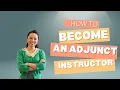 How to become an Adjunct Instructor