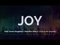 JOY - Feat. Israel Houghton | Chandler Moore | Live In Los Angeles (Lyrics)
