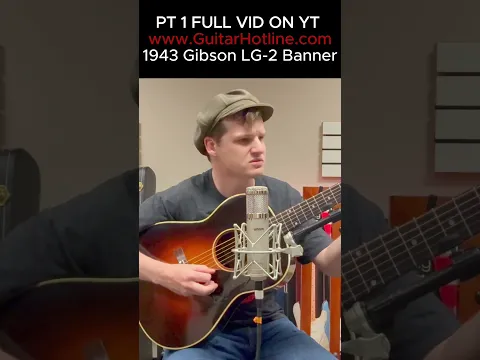 Download MP3 1943 Gibson LG-2 Banner Part 1  of 2 #vintageguitar #gibsonguitars #acousticguitar