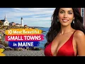 10 Most Beautiful Small Towns in Maine