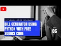 Bill generator using python Python practice programs codeandman