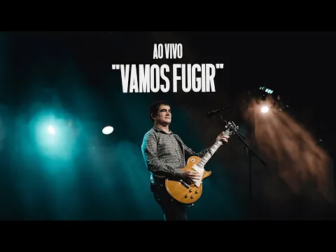 Download MP3 Samuel Rosa - Vamos Fugir (AO VIVO)
