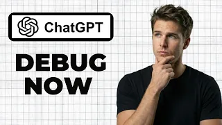 How To Debug Code With ChatGPT Working 2026