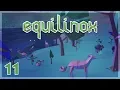 Creatures of the Woodland Corner Equilinox Let s Play - Episode 11