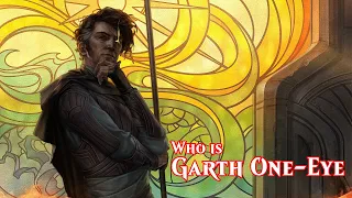 Who Is Garth One-Eye