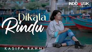 Download Kasifa Rahmi - Dikala Rindu   |   Official Music Video MP3