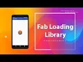 Android App Fab Loading Library hasanAcademy