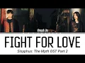 Download Lagu Sumi Jo - Fight For Love (Sisyphus: The Myth OST Part 2) Color Coded Lyrics_Han_Rom_Ina