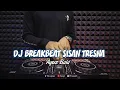 DJ BREAKBEAT SISAN TRESNA - GUS BALA (Dj Emi)