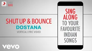 Shut Up \u0026 Bounce - Dostana|Official Bollywood Lyrics|Sunidhi Chauhan|Vishal \u0026 Shekhar