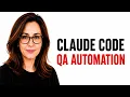 How to use claude code for qa automation Tutorial Guide 2026
