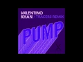 Lagu VALENTINO KHAN - PUMP (TRACERS REMIX)  [NOW @ ENELEK!!!]