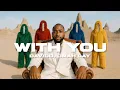 Davido - With You ft. Omah Lay (Instrumental)