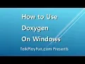 How to Use Doxygen to Create Technical Documentations on Windows