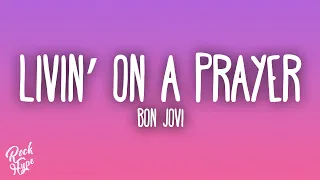 bon jovi livin on a prayer
