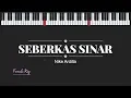 Download Lagu Seberkas Sinar (Female Key) Nike Ardilla (Karaoke Piano)