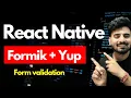 React Native Form Validation - Formik Yup Engineer Codewala
