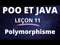 JAVA Lecon 11 Polymorphisme