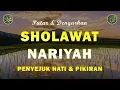 Download Lagu Sholawat Nariyah, Berkat Sholawat Hutang Lunas \u0026 Hidup Berkah, Sholawat NAbi Muhammad SAW
