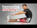 The Science of Hamstring Flexibility - Anatomy Training Techniques