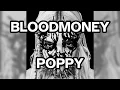 Download Lagu BLOODMONEY - Poppy - Karaoke Version (Unofficial)