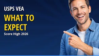 USPS Virtual Entry Assessment VEA 2026 What to Expect How to Score High