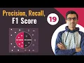 Precision Recall F1 score True Positive Deep Learning Tutorial 19 Tensorflow2 0 Keras Python