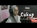 Download Lagu Cukup - Ziva Magnolya |Cover Syiffa Chaerunnisa