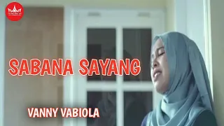 Download Vanny Vabiola - Sabana Sayang [Official Music Video] MP3