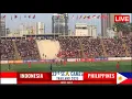 🔴SIARAN LANGSUNG . INDONESIA VS FILIPINA . SEA GAMES 2025 MAN FOOTBALL GRUP C
