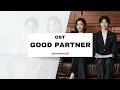 Download Lagu OST Good Partner 2024 With Lyrics by iceChan