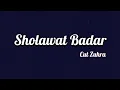 Download Lagu Cut Zuhra - Sholawat Badar | Lirik