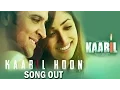Lagu Kaabil Hoon SONG OUT | KAABIL | Hrithik Roshan, Yami Gautam