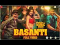 Download Lagu Basanti - Full Video | Suraj Pe Mangal Bhari | Diljit | Manoj | Fatima| Karishma| Payal D \u0026 Danish S