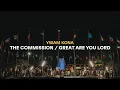 The Commission Great Are You Lord YWAM Kona Music Teira Ila