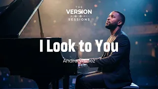 the version sessions i look to you inspirational soul ballad cover by andre valdez 