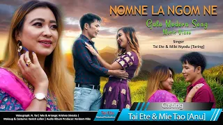 nomne la ngomne galo modern song 2021 arunchal pradesh music video