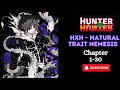 Hunter X Hunter A Natural Trait Nemesis Chapters 1-30 Hunter x Hunter Fanfiction book