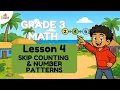 Skip Counting and Number Patterns Grade 3 Math Lesson 4 Patterns for Kids