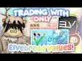 Trading in Adopt Me Using ONLY Elvebredd Values