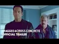 Video di Dragged Across Concrete (2019 Movie) Official Trailer – Mel Gibson, Vince Vaughn, Jennifer Carpenter