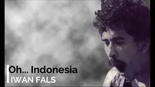 iwan fals oh indonesia lirik lagu tidak beredar