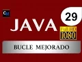 Curso de Java Tutorial Java Basico 29 - Bucle mejorado ciclo for