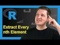 Extract Every nth Element of a Vector in R Example Return Subset with seq length Functions